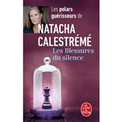 Les Blessures du Silence - Natacha Calestrm