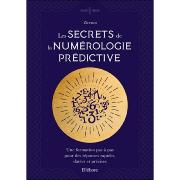 Les Secrets de la Numrologie Prdictive - Zicenzo