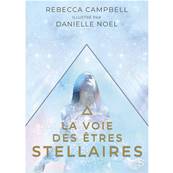 La Voie des Etre Stellaires - Cartes Oracle - Rebecca Campbell