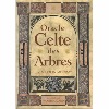 Oracle Celte des Arbres - Liz & Colin Murray