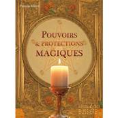 Pouvoirs & Protections Magiques - Pamela Moore