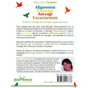 Alignement Centrage Ancrage Enracinement - Mary Laure Teyssedre