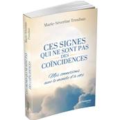 Ces Signes qui ne sont pas des Coïncidences - Marie Séverine Trouban