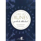Lire les Runes Guide du Dbutant - Alexandra Chauran