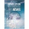 Rvolution Interprtative des Rves - Bernard Mirande