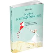 Le Guide de la Gurison Energtique - Cyndi Dale