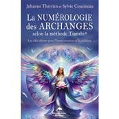La Numérologie des Archanges selon la Méthode Tianshi