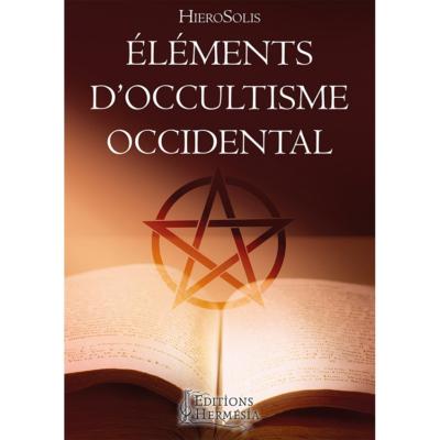 Éléments d'Occultisme Occidental - HieroSolis