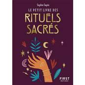 Le Petit Livre des Rituels Sacrés - Sophie Sapin